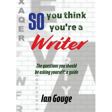 So, you think you're a Writer