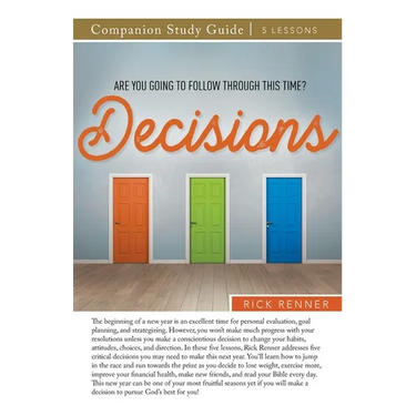 Decisions Study Guide: Are You Going To Follow Through This Time?