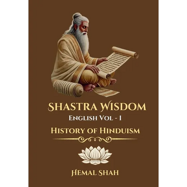 Shastra Wisdom - History of Hinduism