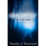 Mostly True Ghostly Stories