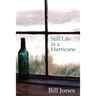 Still Life in a Hurricane