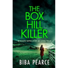 THE BOX HILL KILLER an absolutely gripping mystery and suspense thriller