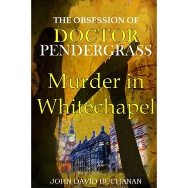 The Obsession of Dr. Pendergrass