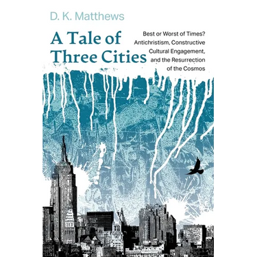 A Tale of Three Cities