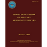 Model Designation of Military Aerospace Vehicles