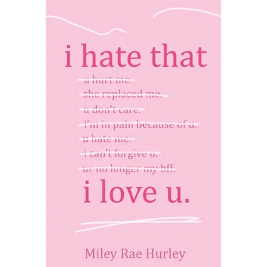 i hate that i love u.