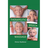 Therapeutic Speech Massage
