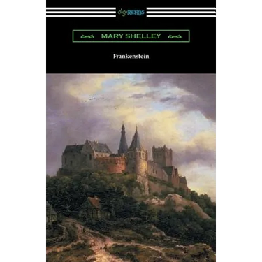Frankenstein (with an Introduction by Sir Walter Scott)
