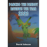 Pancho the Parrot Reviews the Year 2020