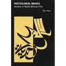 Postcolonial Images: Studies in North African Film