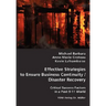 Effective Strategies to Ensure Business Continuity/Disaster Recovery