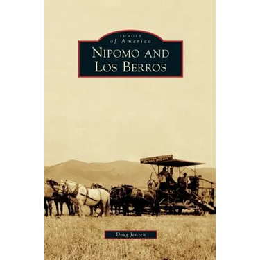Nipomo and Los Berros
