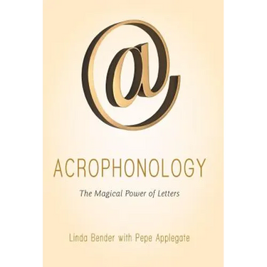 Acrophonology: The Magical Power of Letters