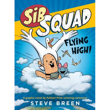 Sib Squad: Flying High!
