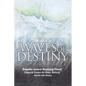 Waves of Destiny