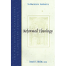 The Westminster Handbook to Reformed Theology