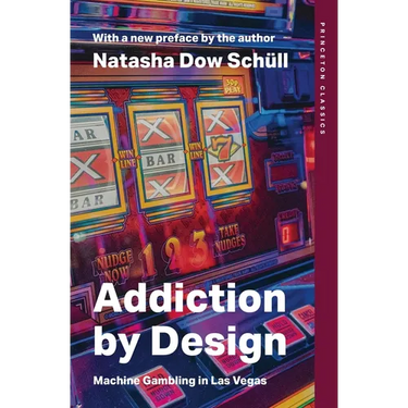 Addiction by Design: Machine Gambling in Las Vegas