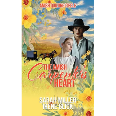 The Amish Carpenter's Heart