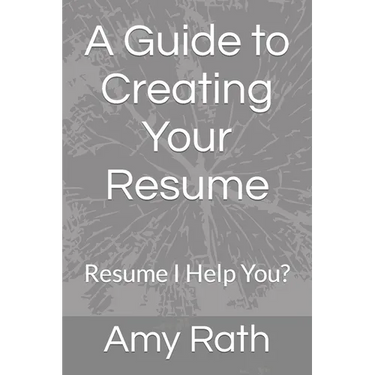A Guide to Creating Your Resume: Resume I Help You?
