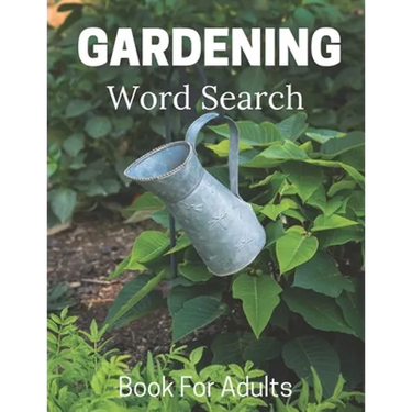 Gardening Word Search Book For Adults: Large Print Puzzle Book Gift With Solutions