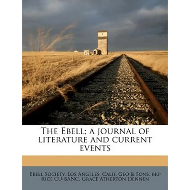 The Ebell; A Journal of Literature and Current Events