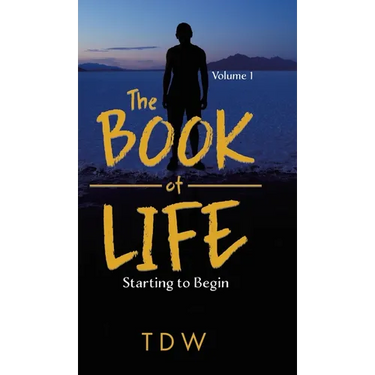 The Book of Life: Starting to Begin