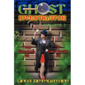 Ghost Investigator Volume 2: From Gettysburg to Lizzie Borden