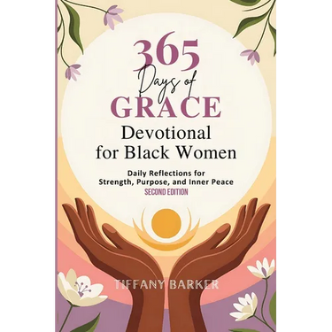 Devotional for Black Women 2026: Daily Reflections for Strength, Purpose, and Inner Peace (Second Edition)