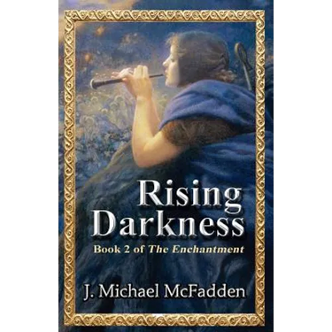 Rising Darkness: Book 2 of The Enchantment