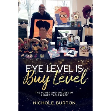 Eye Level Is Buy Level: The Power and Success of a dope Tablescape