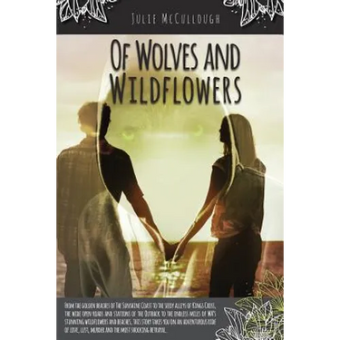 Of Wolves and Wildflowers