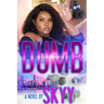 Dumb
