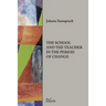 The School and the Teacher in the Period of Change