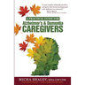 A Practical Guide for Alzheimer's & Dementia Caregivers