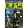 Mrs. Jeffries Takes Tea at Three
