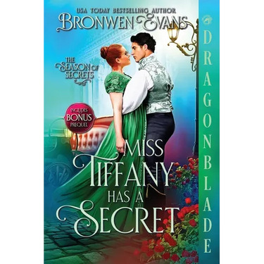 Miss Tiffany Has A Secret: A Regency Historical Romance
