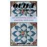 Quilt as You Go Simplified: An Expository Guide to Quilting with Ease