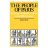 The People of Paris: An Essay in Popular Culture in the 18th Century Volume 2