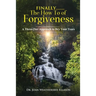 Finally.......the How To of Forgiveness: A Three-Tier Approach to Dry Your Tears