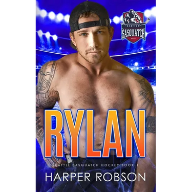 Rylan: Seattle Sasquatch Book One: An M/M Hockey Romance
