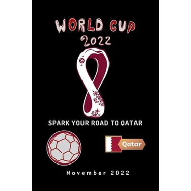 Spark Your Road to Qatar: What Everybody Ought to Know about Fifa World Cup Qatar 2022.