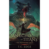 An Echo of Titans