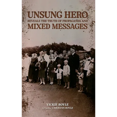 Unsung Hero Reveals the Truth of Propaganda and Mixed Messages