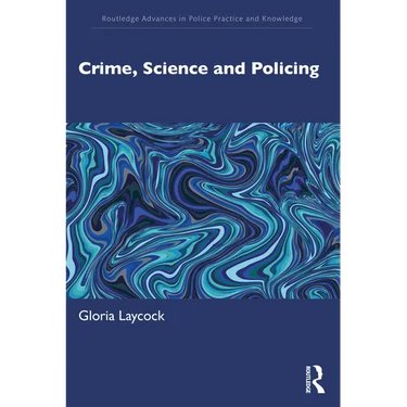 Crime, Science and Policing