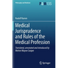 Medical Jurisprudence and Rules of the Medical Profession
