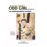 ArtemisSmith's ODD GIRL Revisited: an autobiographical correlate