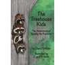 The Treehouse Kids: The Adventures of Spuddy the Raccoon