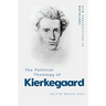 The Political Theology of Kierkegaard