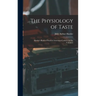 The Physiology of Taste: Harder's Book of Practical American Cookery (In Six Volumes)