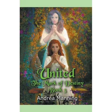 United (The Mark of Destiny Book 3)